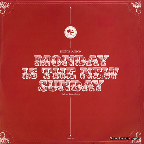 DUBSON, DONNIE monday is the new sunday FOKUZLP007