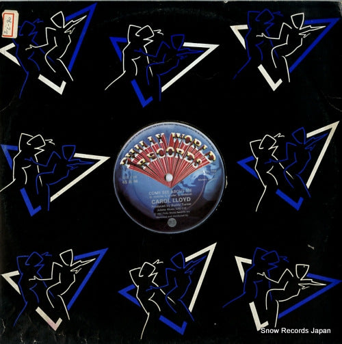 LLOYD, CAROL come see about me / i just want to love you PWSL104