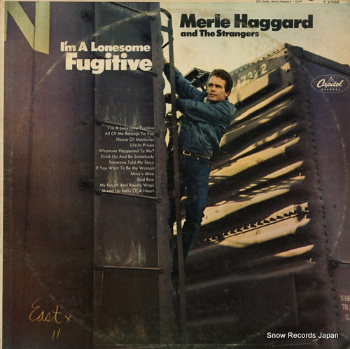 HAGGARD, MERLE, AND THE STRANGERS i'm a lonesome fugitive T2702