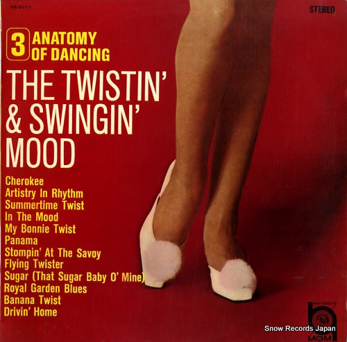 V/A anatomy of dancing - vol.3 the twistin' & swingin' mood YS-5077