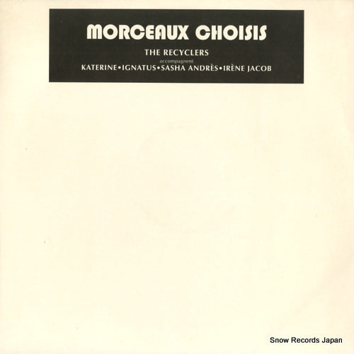 RECYCLERS, THE morceaux choisis RECT-1