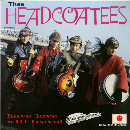 HEADCOATEES, THEE have love will travel ASKLP11