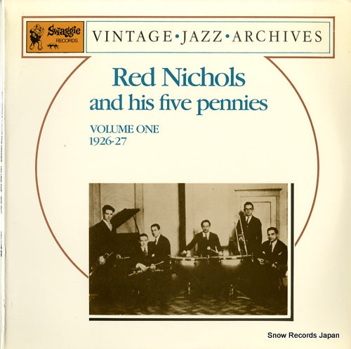 NICHOLS, RED red nichols and his five pennies (volume 1, 1926-27) SWAGGIE836