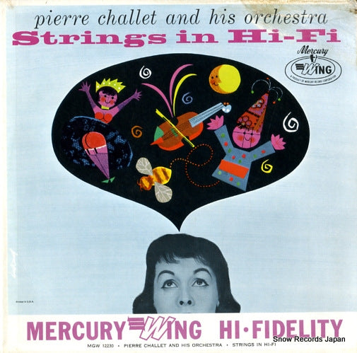 CHALLET, PIERRE, AND HIS ORCHESTRA strings in hi-fi MGW12230