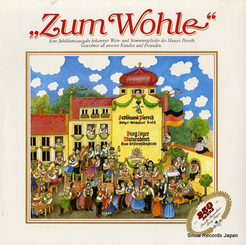 PIEROTH-MANNERCHOR "NAHE-BACCHUS-SANGER" zum wohle 150881