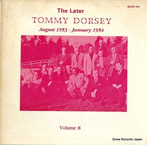 DORSEY, TOMMY the later tommy dorsey vol.8 AJAZZ441