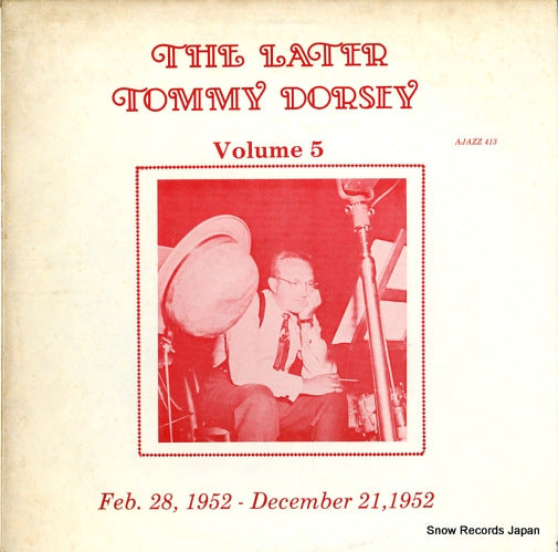 DORSEY, TOMMY the later tommy dorsey vol.5 AJAZZ413