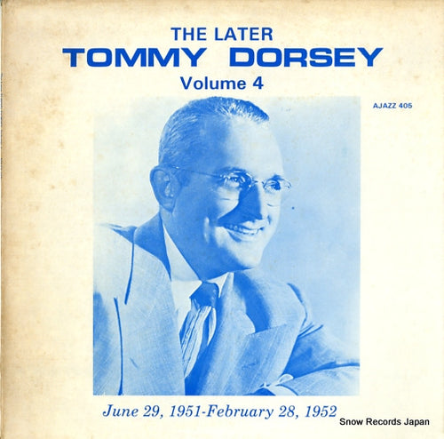 DORSEY, TOMMY the later tommy dorsey vol.4 AJAZZ405