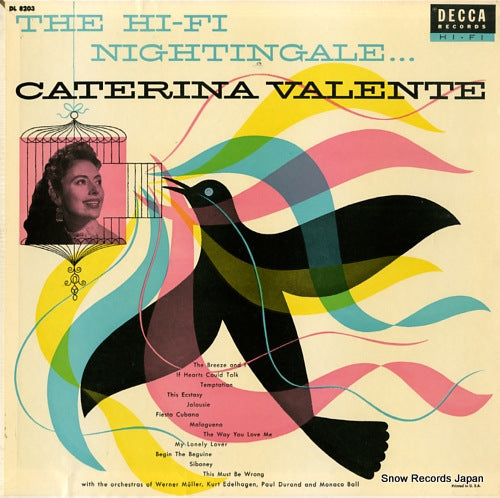 VALENTE, CATERINA the hi-fi nightingale DL8203