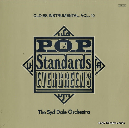 SYD DALE ORCHESTRA, THE oldies instrumental, vol.10 UFA333