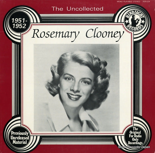 CLOONEY, ROSEMARY the uncollected rosemary clooney 1951-1952 HSR-234