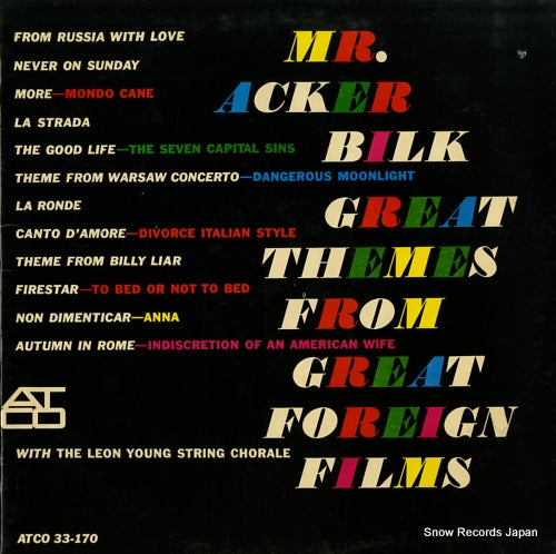 BILK, ACKER great themes from great foreign films 33-170