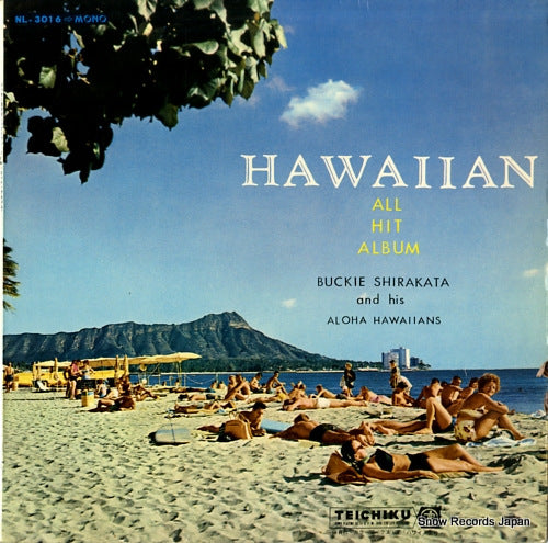 SHIRAKATA, BUCKIE, AND ALOHA HAWAIIANS hawaiian all hit album NL-3016