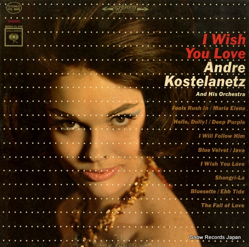 KOSTELANETZ, ANDRE i wish you love CS8985
