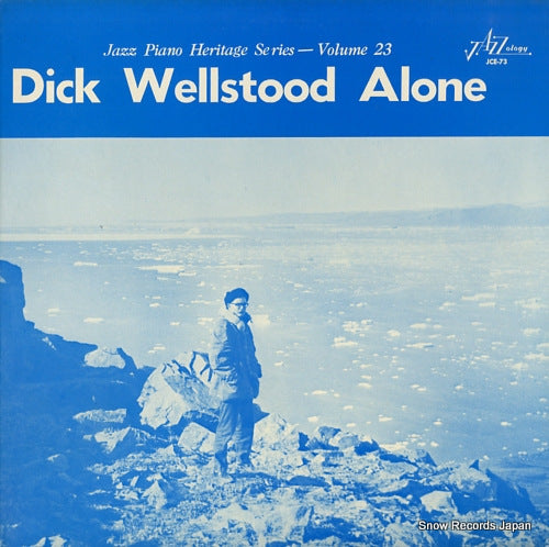 WELLSTOOD, DICK dick wellstood alone JCE-73