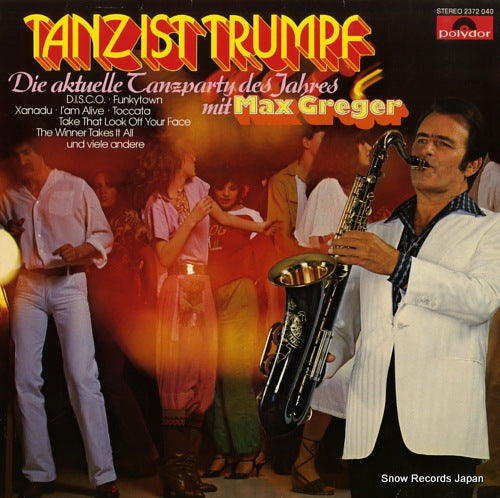 GREGER, MAX tanz ist trumpf 2372040