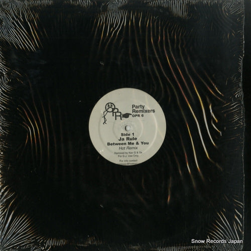 JA RULE party remixers opr 6 / between me & you OPR6