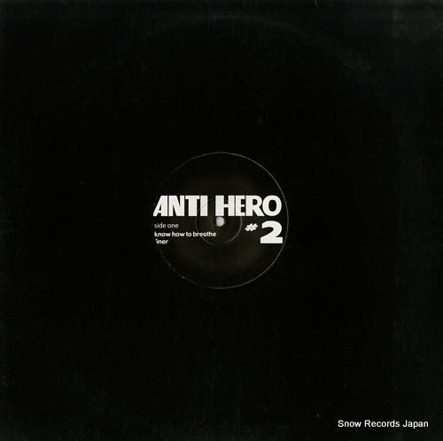 ANTI HERO #2 know how to breathe finer AH-002