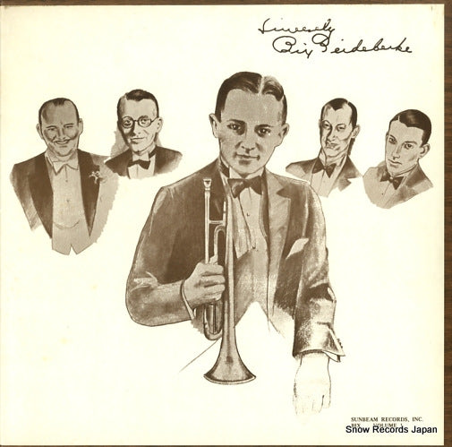 BEIDERBECKE, BIX sincerely bix beiderbecke volume 1 RS143