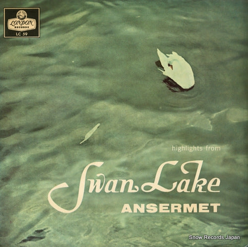 ANSERMET, ERNEST tchaikovsky; swan lake - hilights LC59