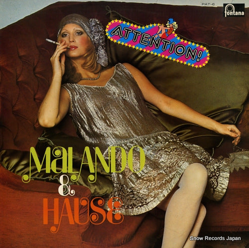 HAUSE AND MALANDO attention! PAT-6