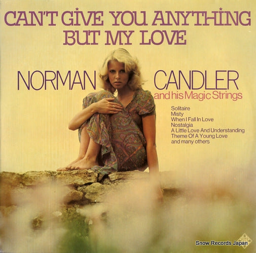 CANDLER, NORMAN can't give you anything but my love 6.22599