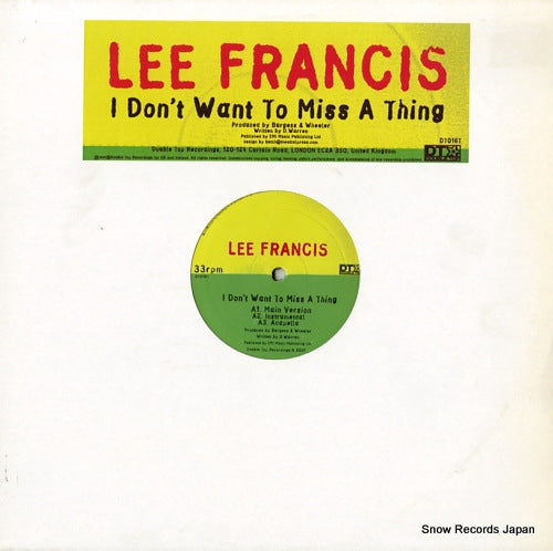 FRANCIS, LEE i don't want to miss a thing DT016T
