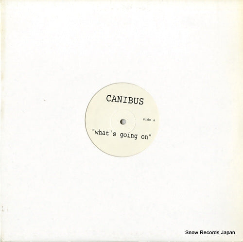 CANIBUS what's going on S39113