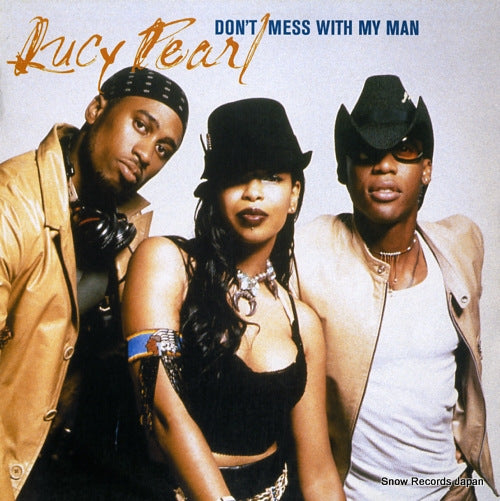 PEARL, LUCY don't mess with my man VST1778