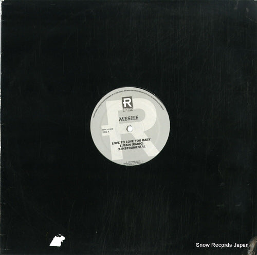 MESHE love to love you baby RPROLP0858