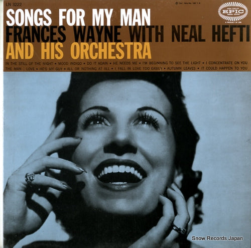WAYNE, FRANCES, AND NEAL HEFTI songs for my man LN3222