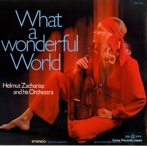 ZACHARIAS, HELMUT what a wonderful world 79511