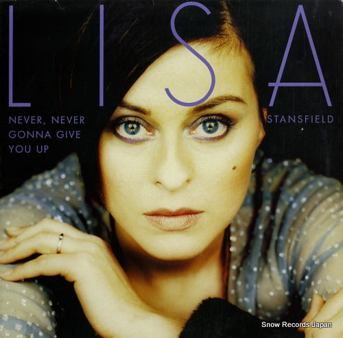 STANSFIELD, LISA never never gonna give you up 74321490391
