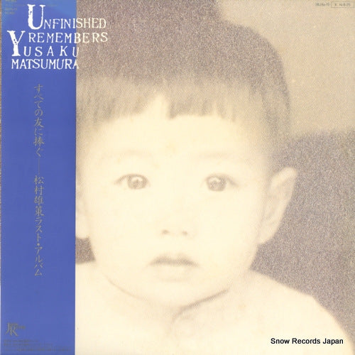 MATSUMURA, YUSAKU unfinished remembers 28JAL-13