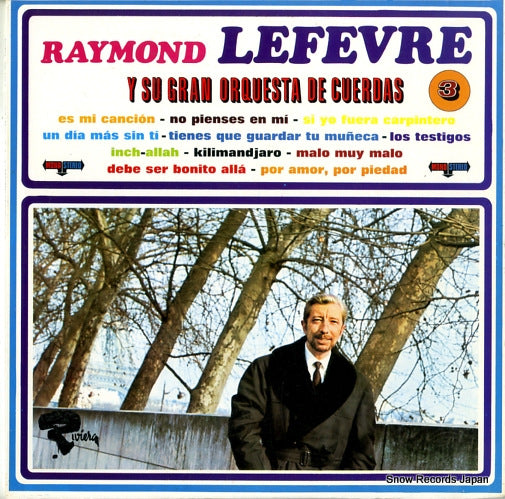 LEFEVRE, RAYMOND y su gran orquesta de cuerdas 3 521.027
