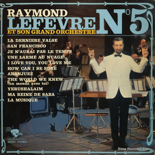 LEFEVRE, RAYMOND et son grand orchestre n5 521.038