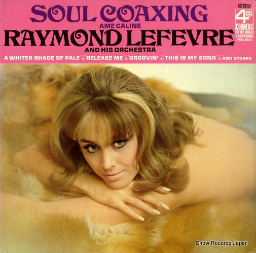 LEFEVRE, RAYMOND soul coaxing(ame caline) FCS-4244