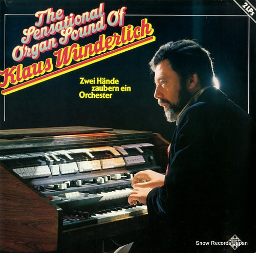 WUNDERLICH, KLAUS the sensational organ sound of klaus wunderlich 6.28463