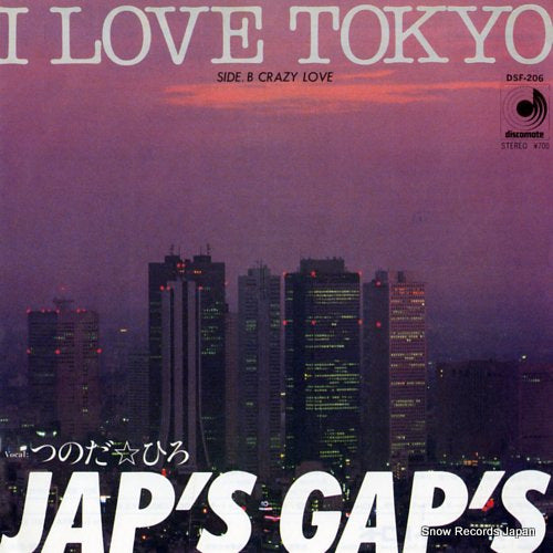 TSUNODA, HIRO, AND JAP'S GAP'S i love tokyo DSF-206