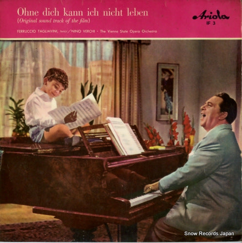 TAGLIAVINI, FERRUCCIO ohne cich kann ich nicht leben IF3