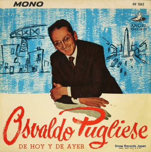 PUGLIESE, OSVALDO osvaldo pugliese hoy y de ayer HV1062