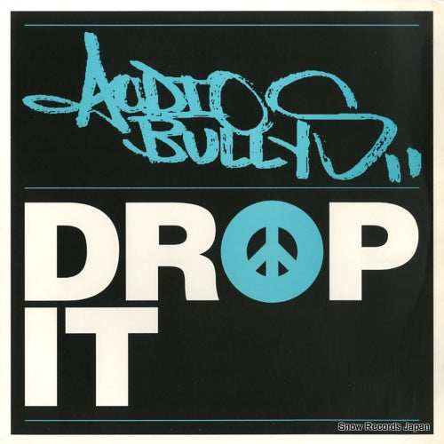 AUDIO BULLYS drop it BA01