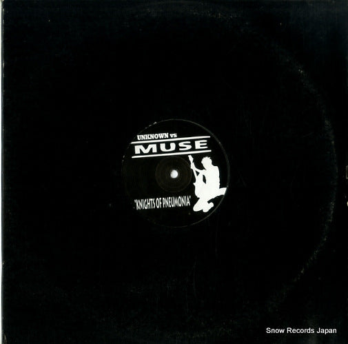 UNKNOWN / MUSE knights of pneumonia AMUSE001