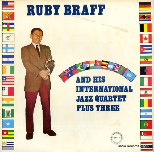 BRAFF, RUBY and his international jazz quartet plus three CR115