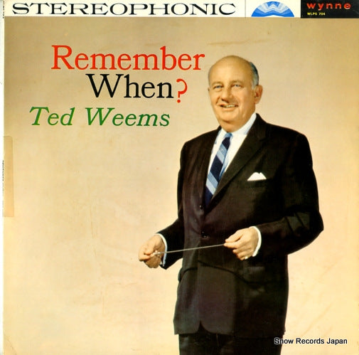 WEEMS, TED remember when? WLPS704