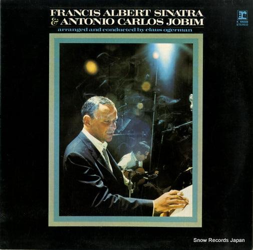 SINATRA, FRANCIS ALBERT, AND ANTONIO CARLOS JOBIM francis albert sinatra & antonio carlos jobim K44008