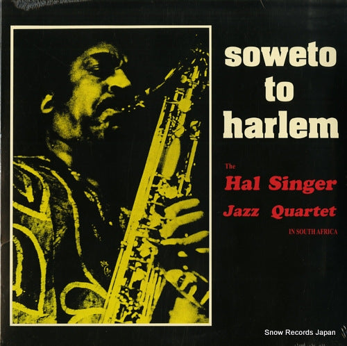SINGER, HAL soweto to harlem AF1008
