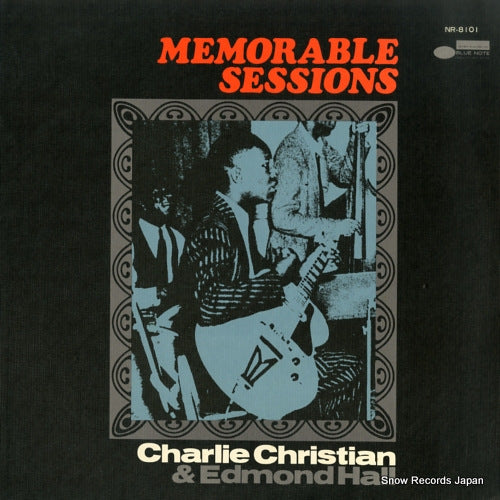 CHRISTIAN, CHARLIE, AND EDMOND HALL memorable sessions NR-8101