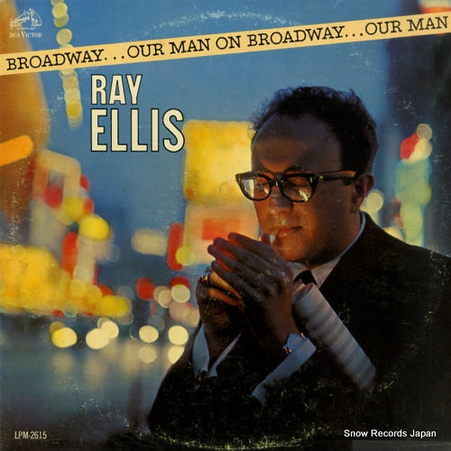ELLIS, RAY our man on broadway LPM-2615