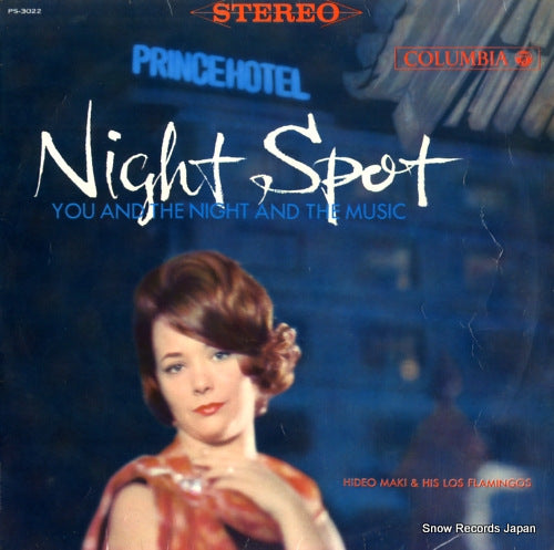 MAKI, HIDEO, AND HIS LOS FLAMINGOS night spot - you and the night and the music PS-3022